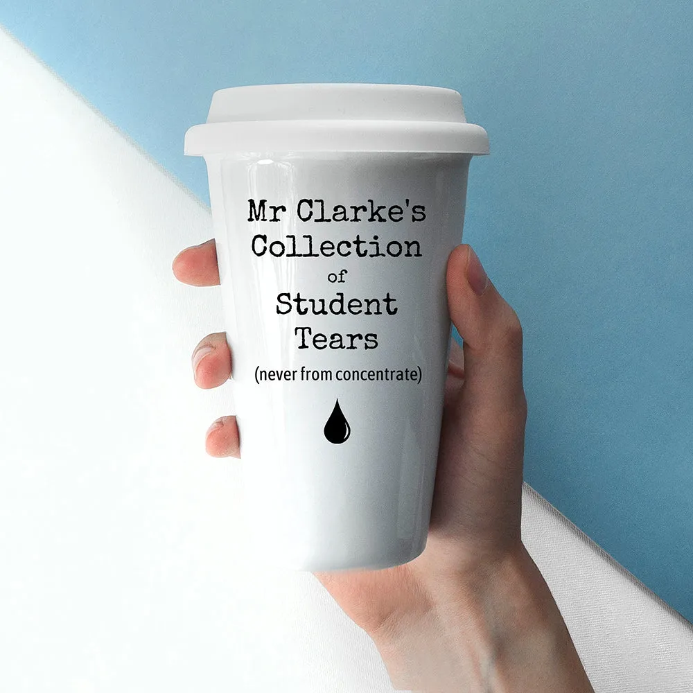 Personalised Students Tears Travel Mug