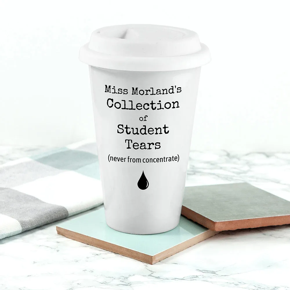 Personalised Students Tears Travel Mug